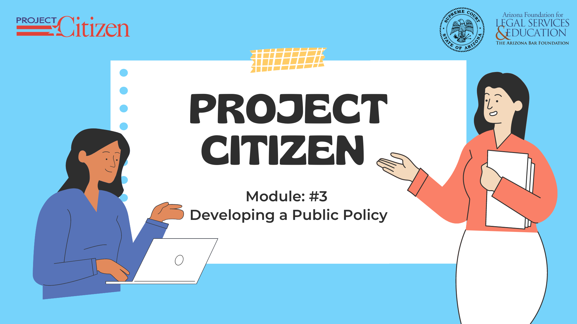 #3 Developing a Public Policy