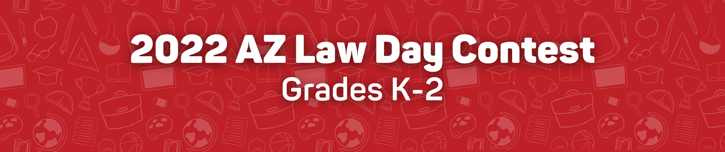 2022 Law Day Contest Grades K-2
