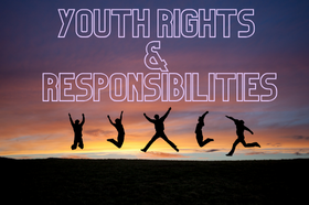 Youth Rights & Responsibilities