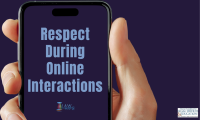 Respect During Online Interactions
