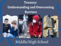 Truancy: Understanding and Overcoming Barriers